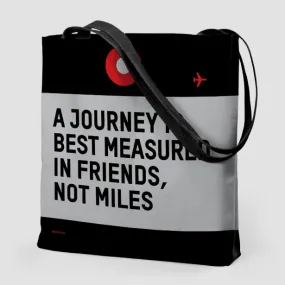 A Journey Is - Tote Bag